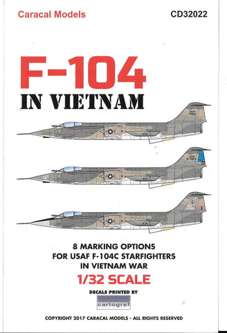 Caracal Models, F-104C Starfighter, In Vietnam, w/ Nose-art, Decals 1/32 022 DO